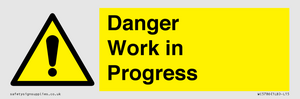 Danger Work in Progress